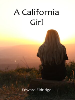 cover image of A California Girl